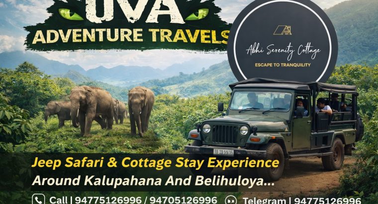 UVA Adventure Travels & ABHI Serenity Cottage – Adventure Meets Tranquility
