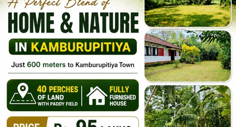 Land with House for Sale in Kamburupitiya